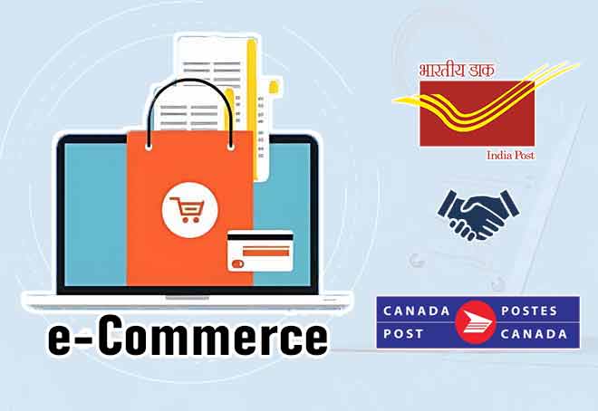 India Post, Canada Post join hands to facilitate e-commerce exports