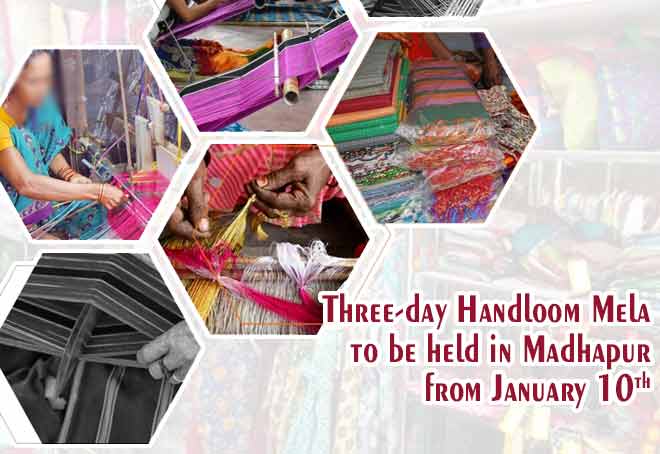 Three-day Handloom Mela to be held in Madhapur from Jan 10
