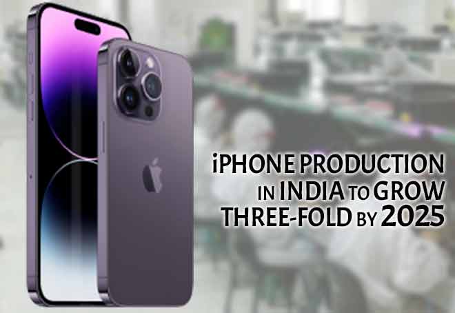 iPhone production in India to grow three-fold by 2025