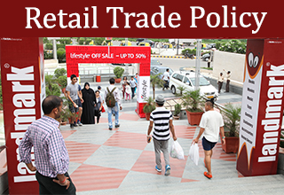 India needs Retail Trade Policy
