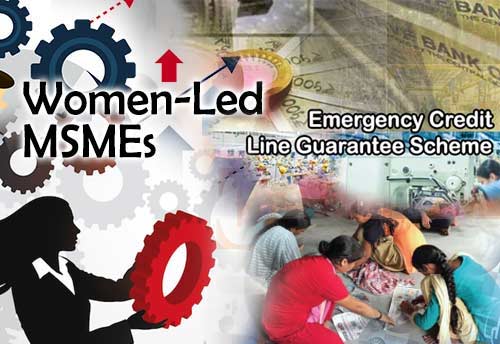 ECLGS assists 81 lakh women led MSMEs, Haryana ranks number 1 with disbursement of Rs 566 cr
